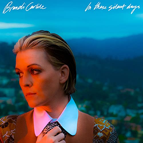 Brandi Carlile - In These Silent Days ((Vinyl))