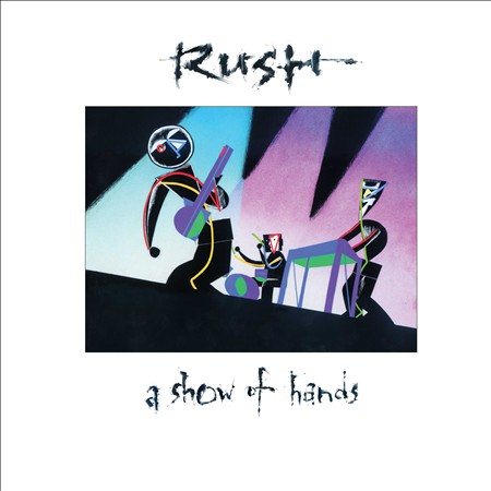 Rush - A SHOW OF HANDS 2LP ((Vinyl))
