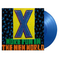 X - More Fun In The New World