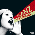 Franz Ferdinand - You Could Have It So Much Better  (New Vinyl LP)