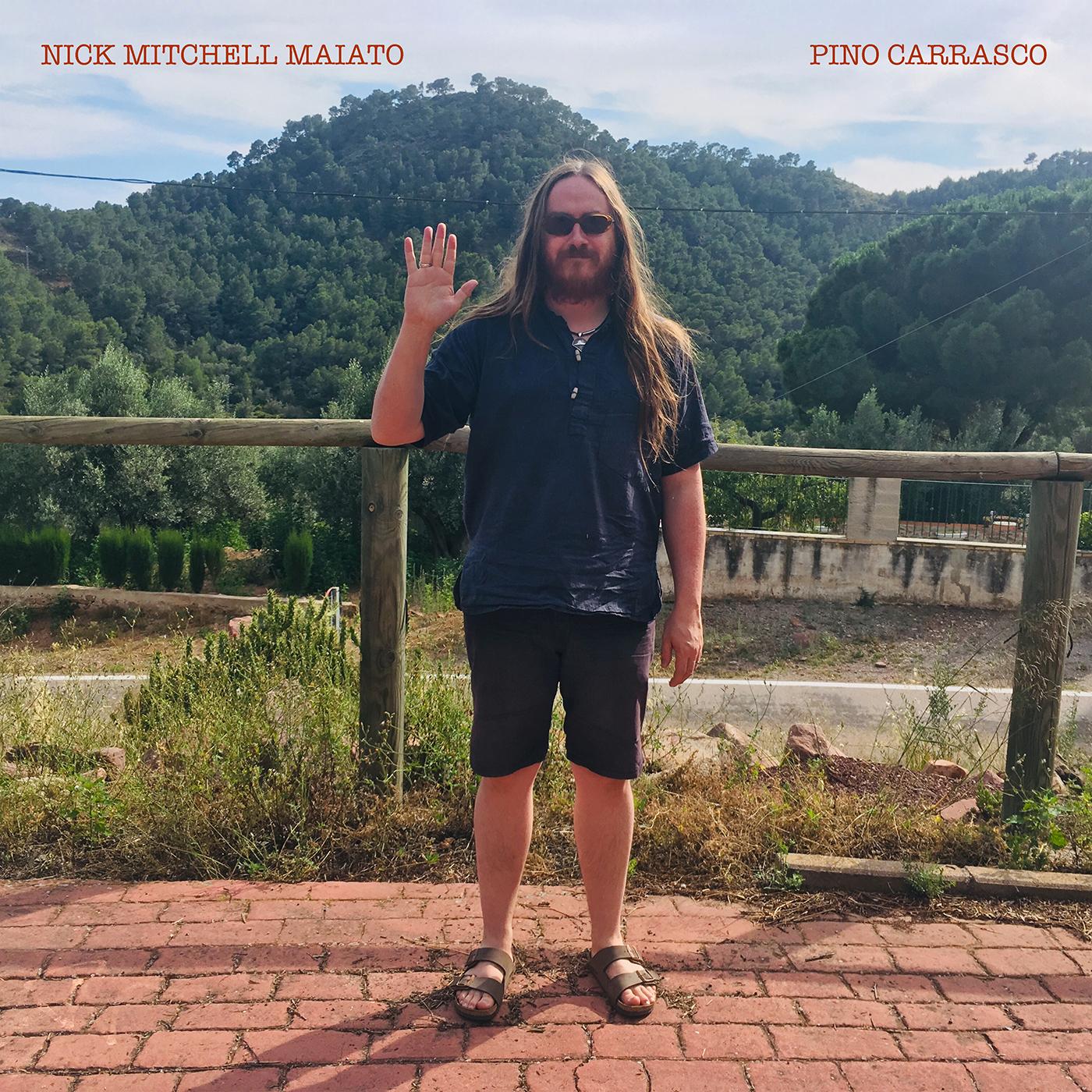 Nick Mitchell Maiato - Pino Carrasco (MINT CHOCOLATE VINYL) ((Vinyl))