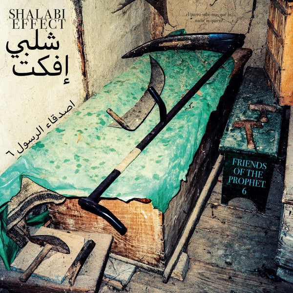 SHALABI EFFECT - Friends Of The Prophet 6 ((Vinyl))