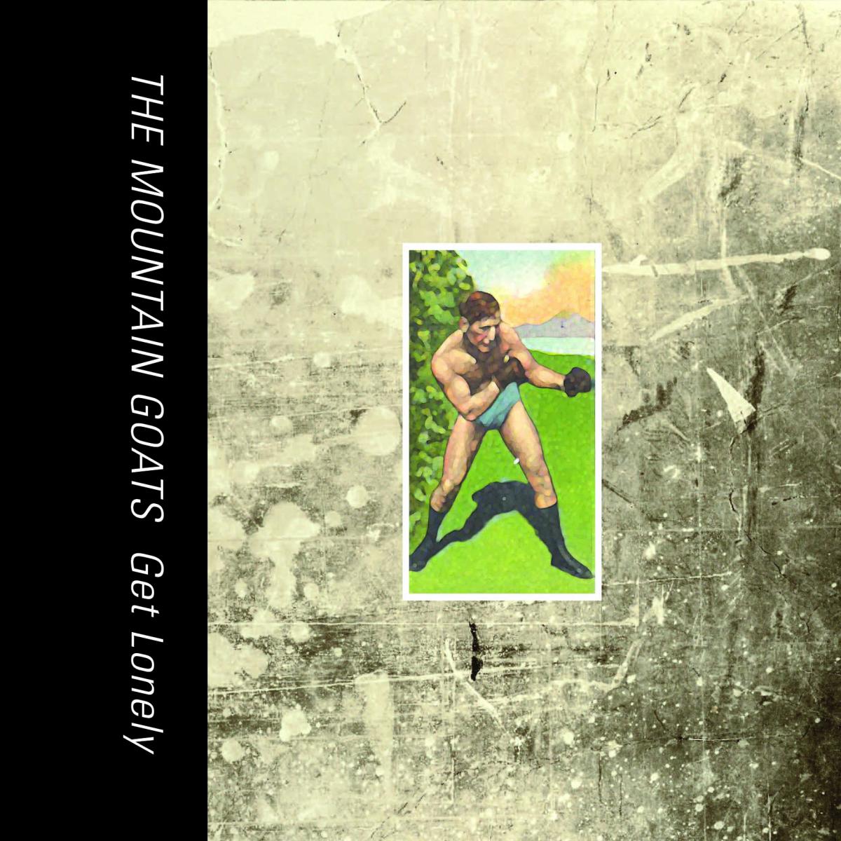 The Mountain Goats - Get Lonely ((Vinyl))